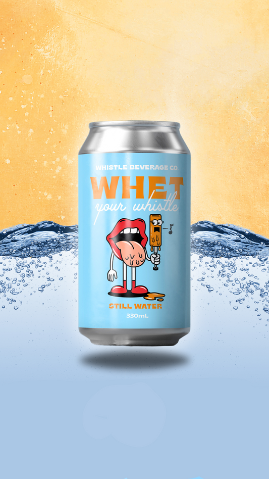 Whet your Whistle - Still Water 330ml